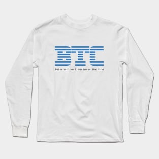 BTC - International Bitcoin Machine Long Sleeve T-Shirt